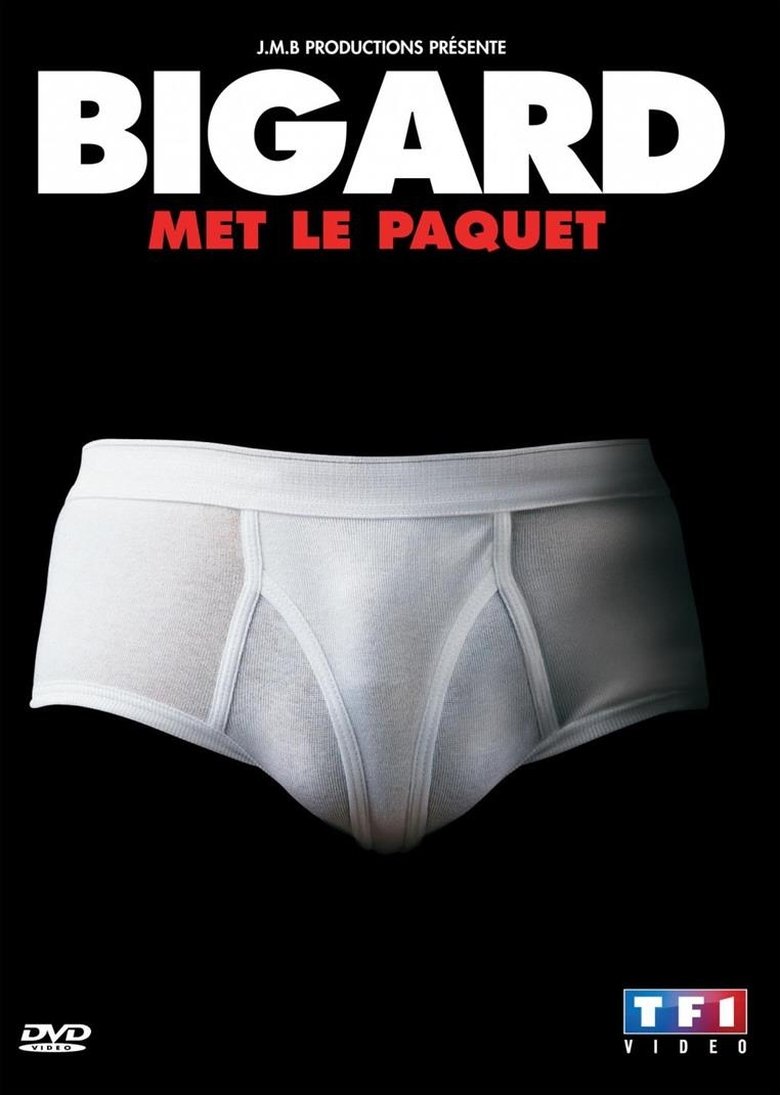 Poster of Bigard met le paquet