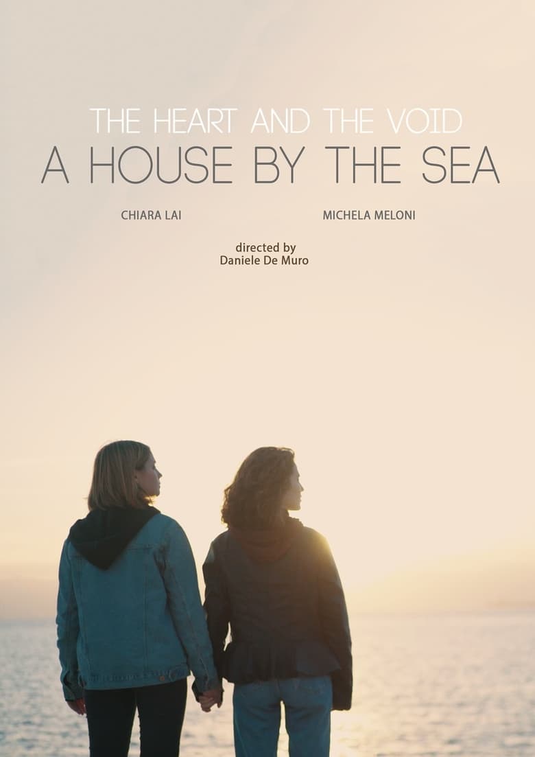 Poster of The Heart and the Void: A House by the Sea