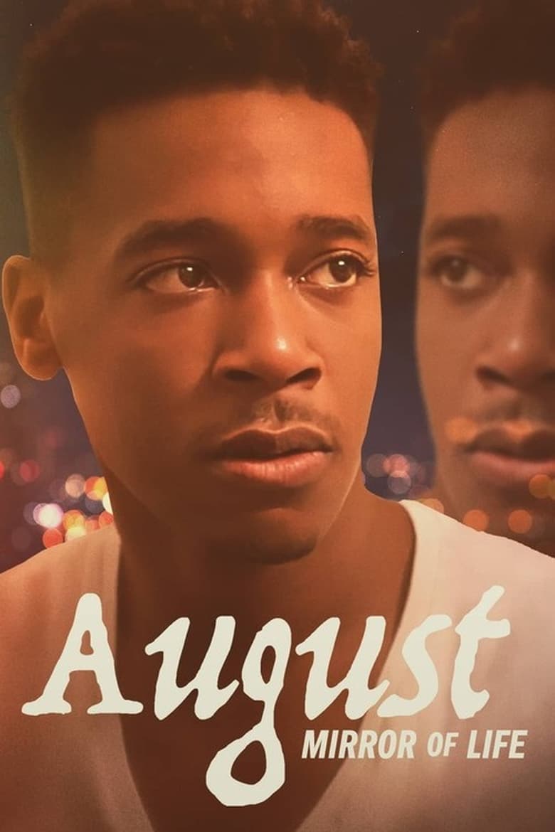 Poster of August: Mirror of Life