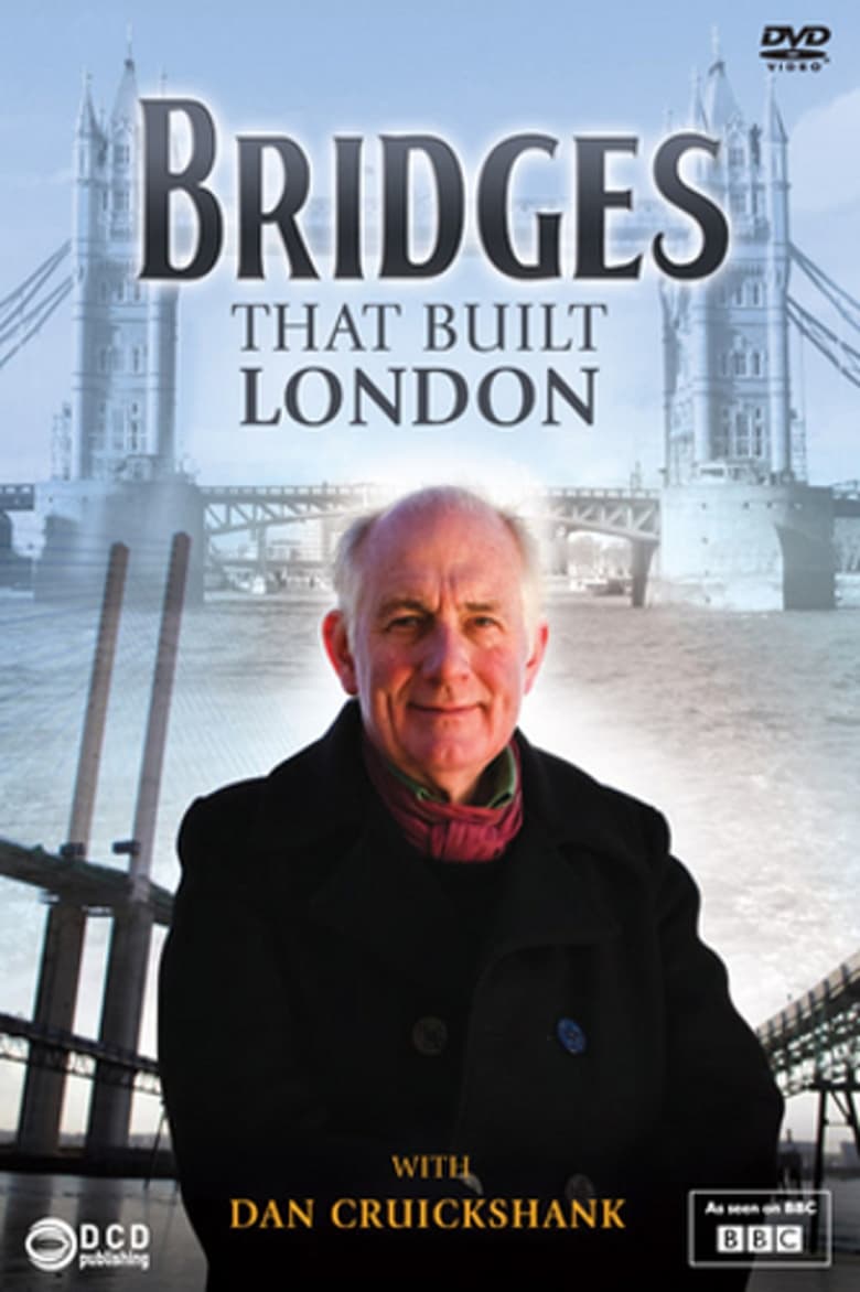 Poster of The Bridges That Built London