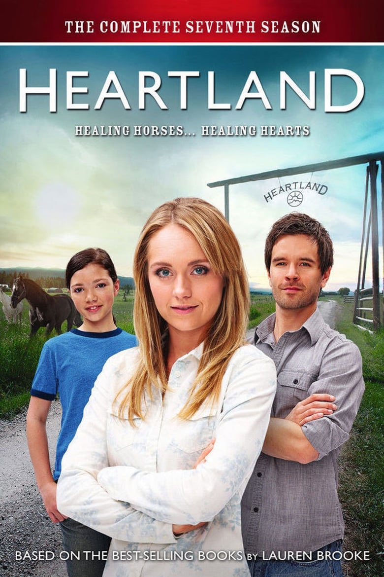 Poster of Cast and Crew in Heartland - Season 7 - Episode 17 - On the Line