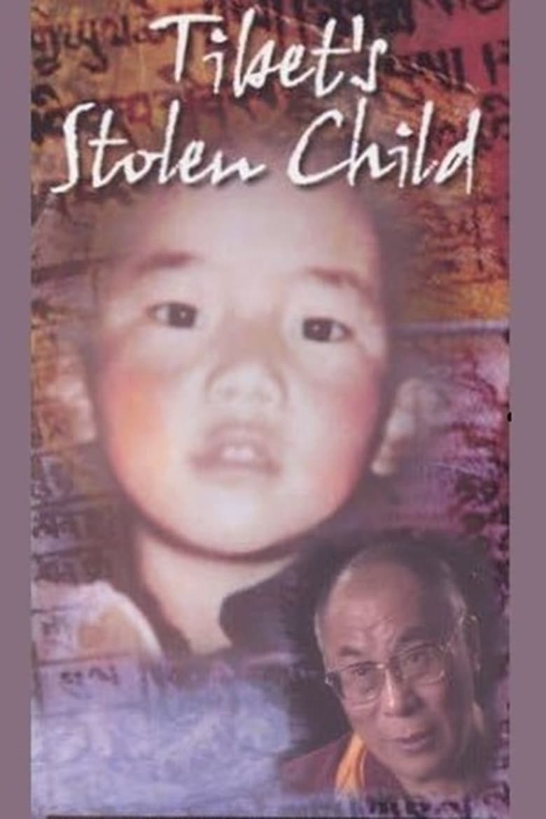 Poster of Tibet's Stolen Child