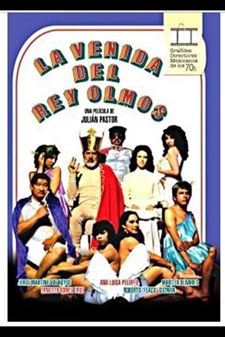 Poster of The Coming of the King Olmos