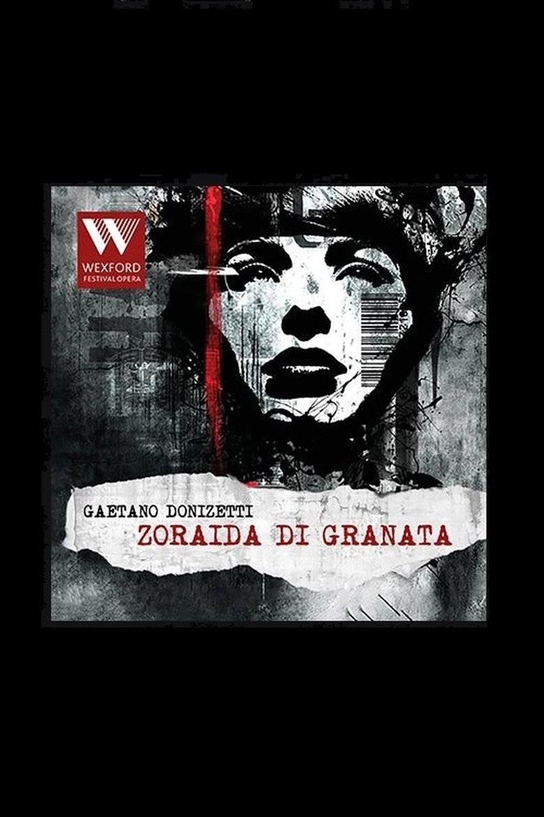 Poster of Zoraida di Granata - Wexford Festival Opera