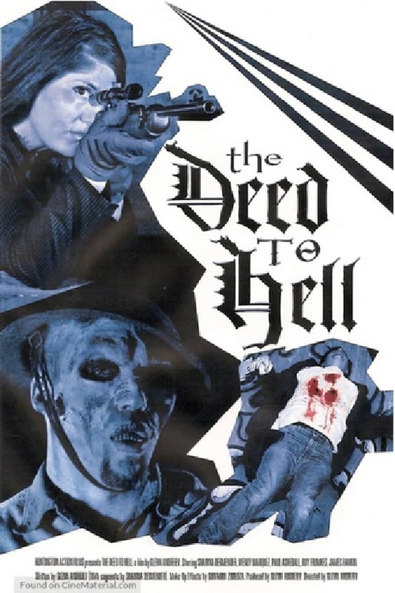 Poster of The Deed To Hell