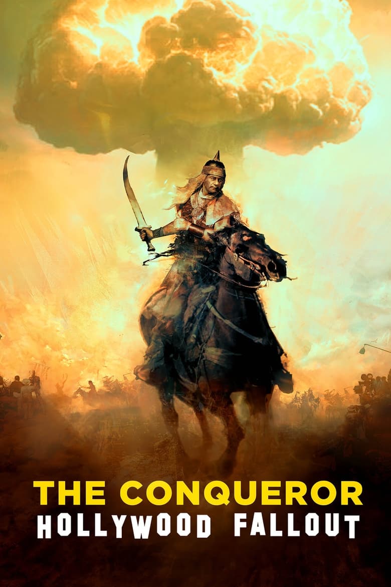 Poster of The Conqueror: Hollywood Fallout