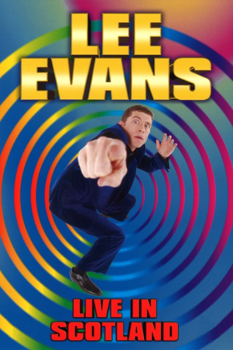 Poster of Lee Evans: Live in Scotland