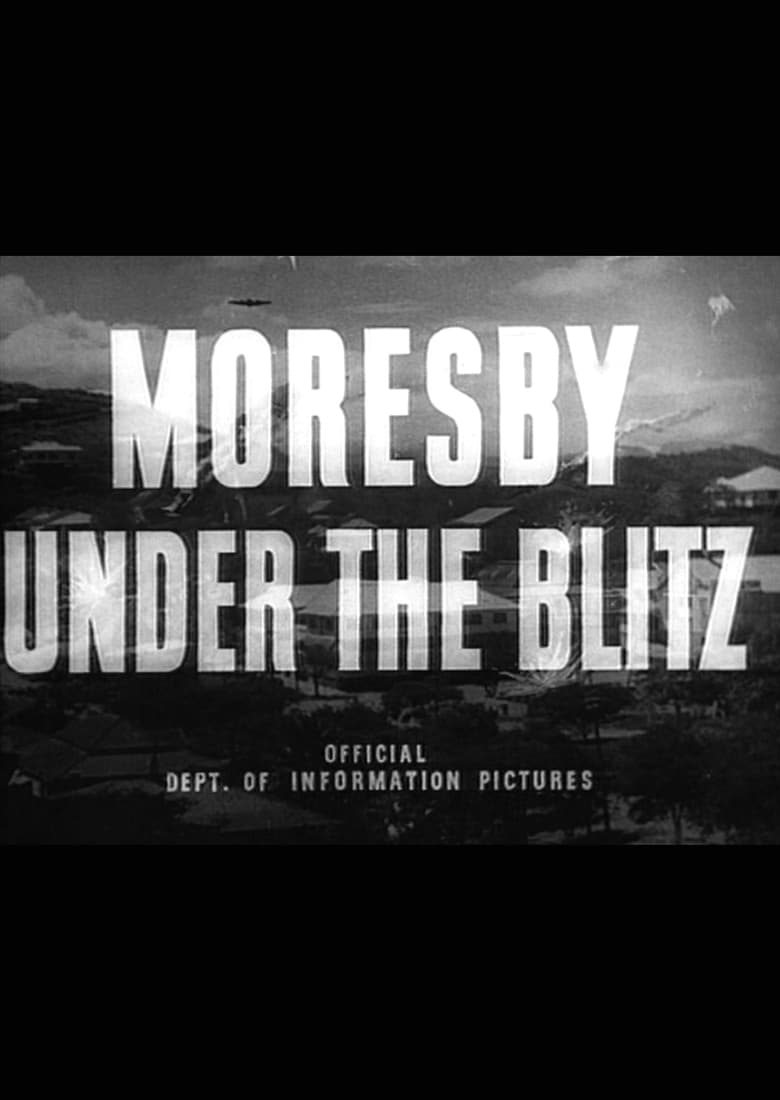 Poster of Moresby Under the Blitz