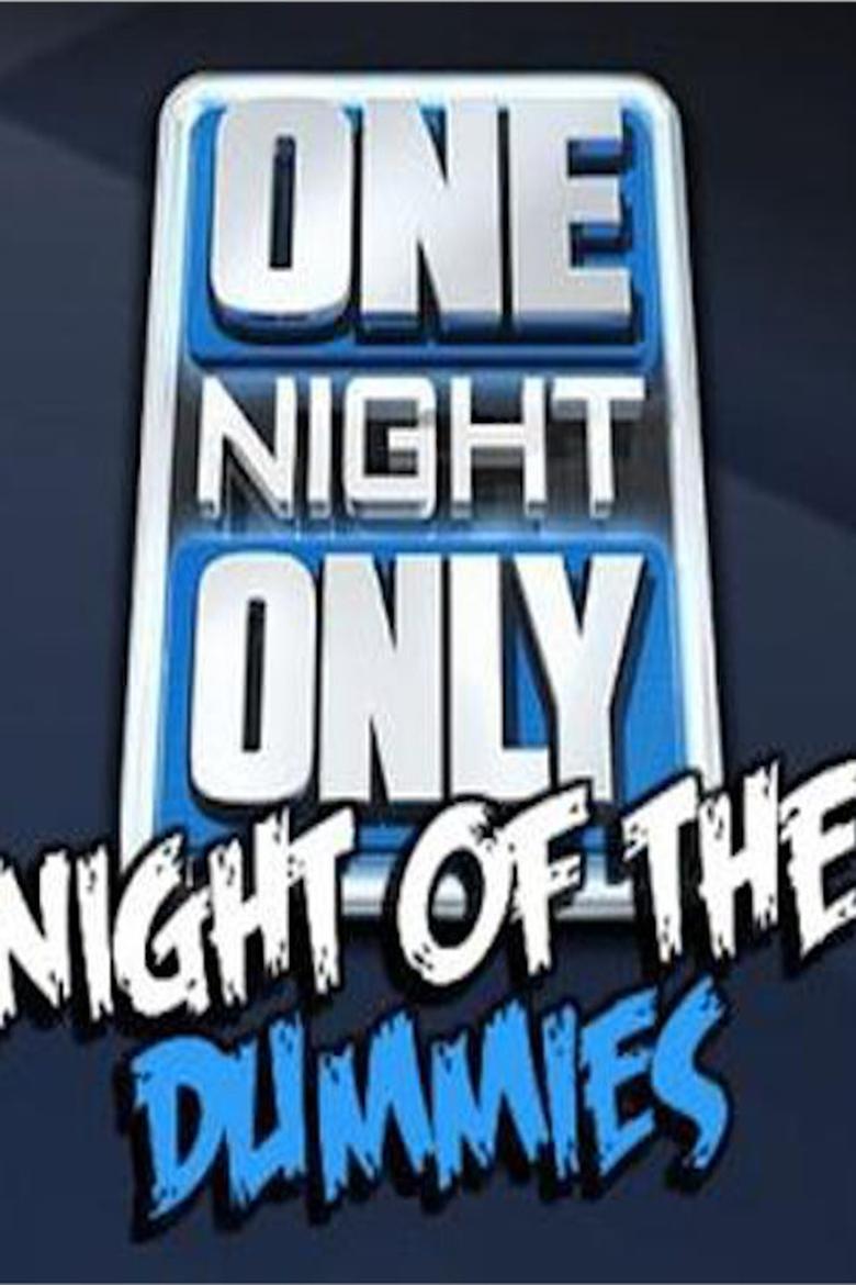 Poster of IMPACT Wrestling: One Night Only: Night of the Dummies