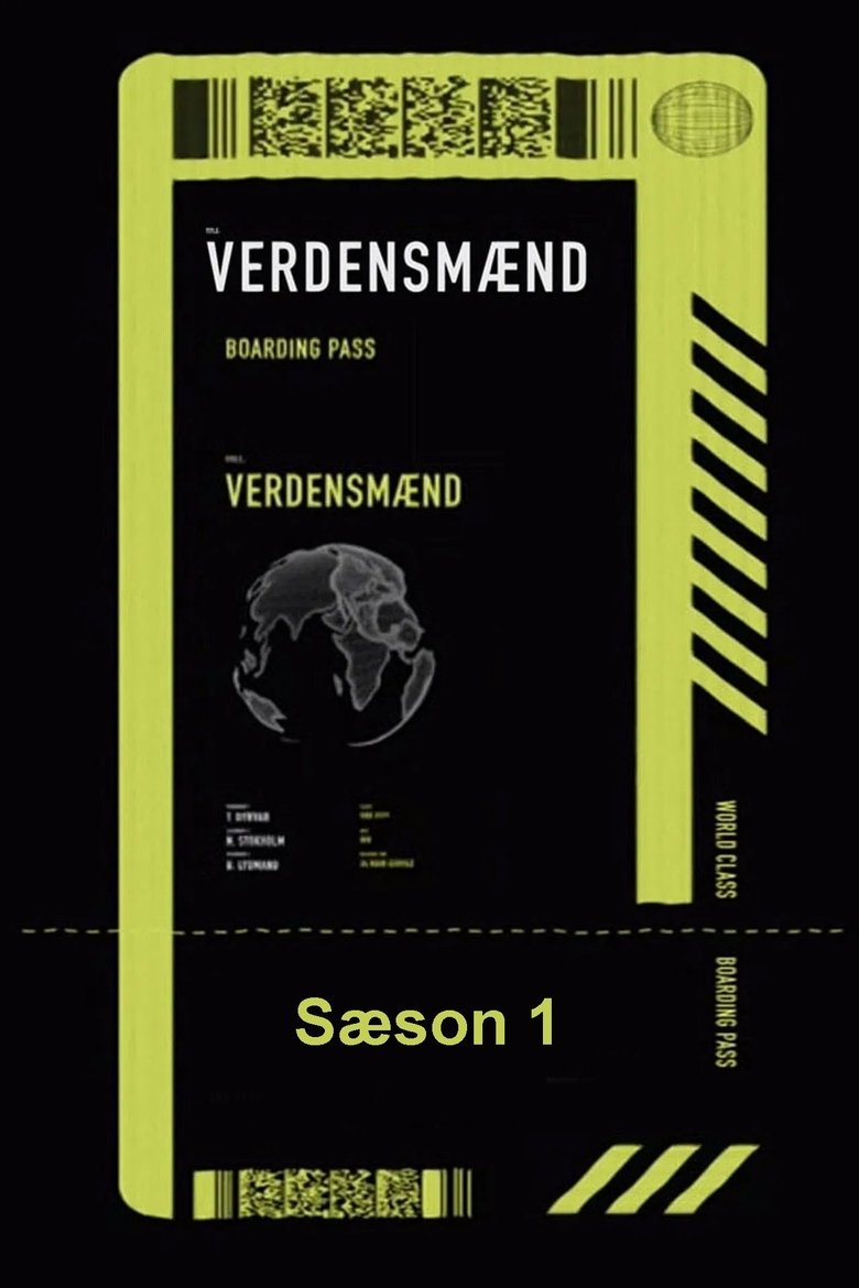 Poster of Episodes in Verdensmænd - Season 1 - Season 1