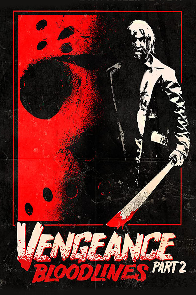 Poster of Vengeance 2: Bloodlines