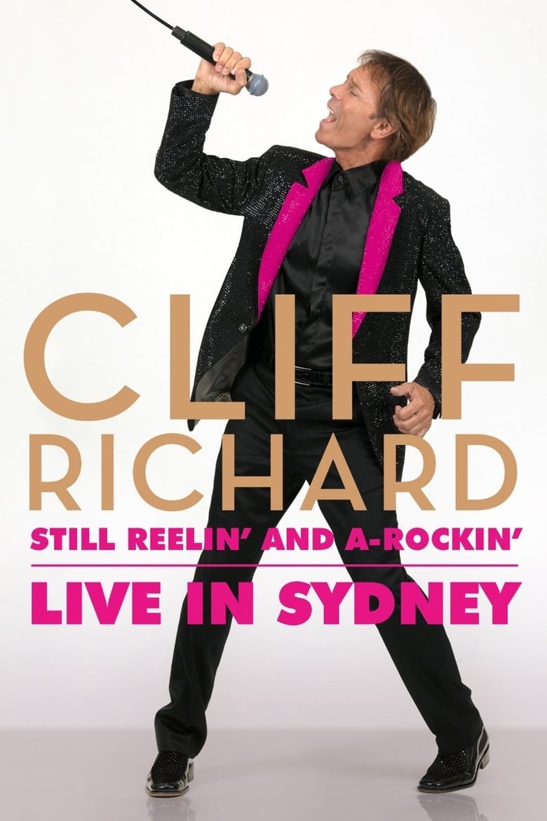 Poster of Cliff Richard Still Reelin' and A-Rockin' - Live at Sydney Opera House