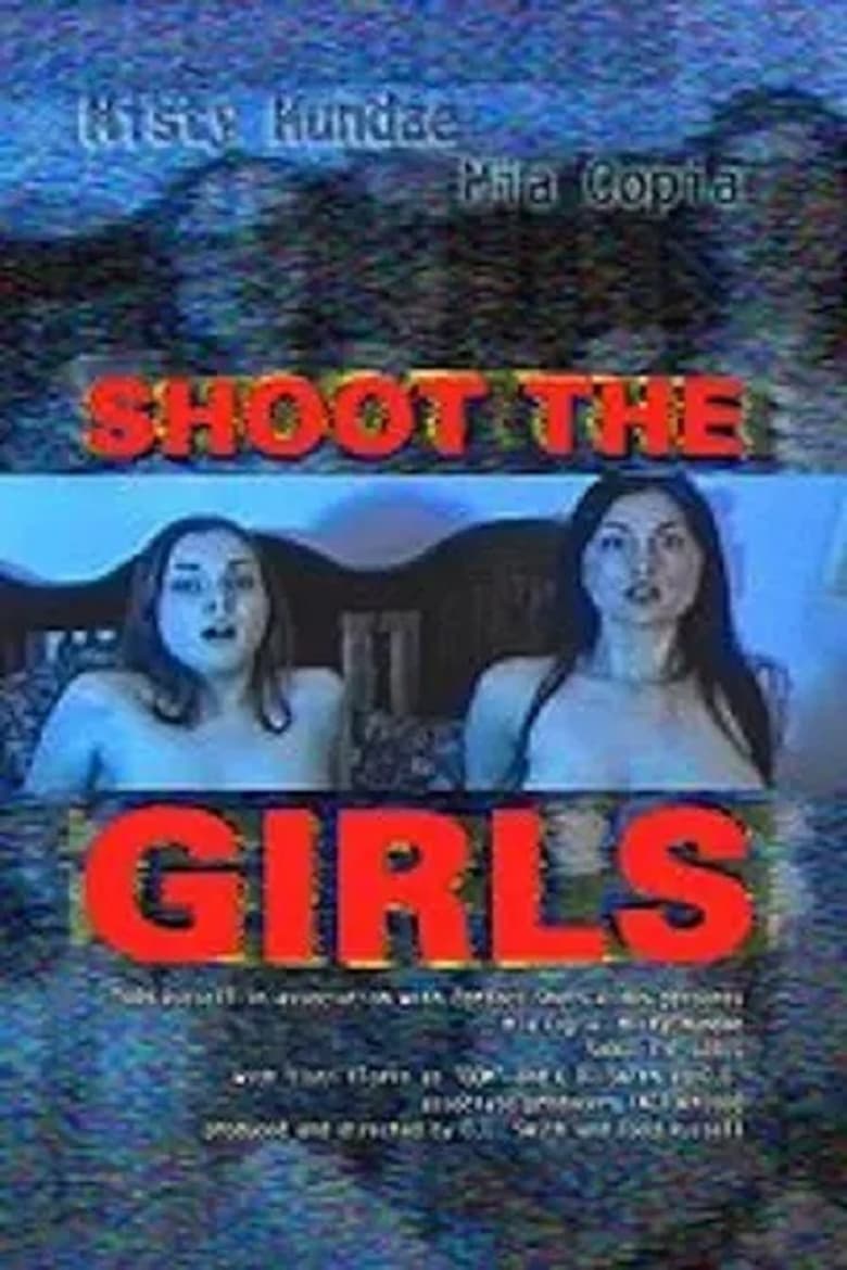 Poster of Shoot the Girls