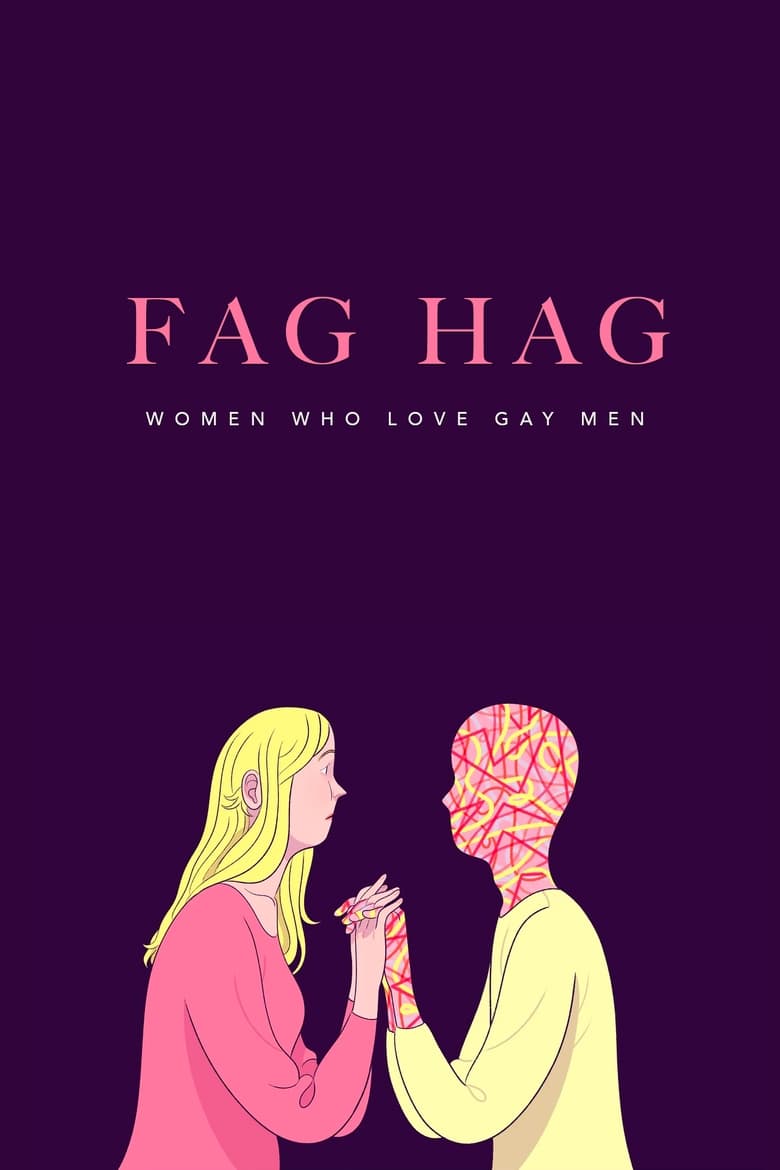 Poster of Fag Hags: Women Who Love Gay Men