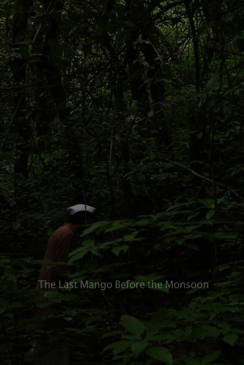 Poster of The Last Mango Before the Monsoon