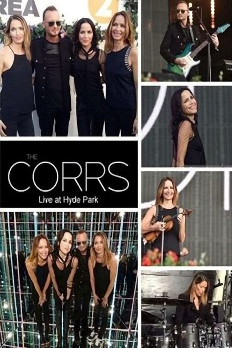 Poster of The Corrs: BBC Radio 2 Live at Hyde Park