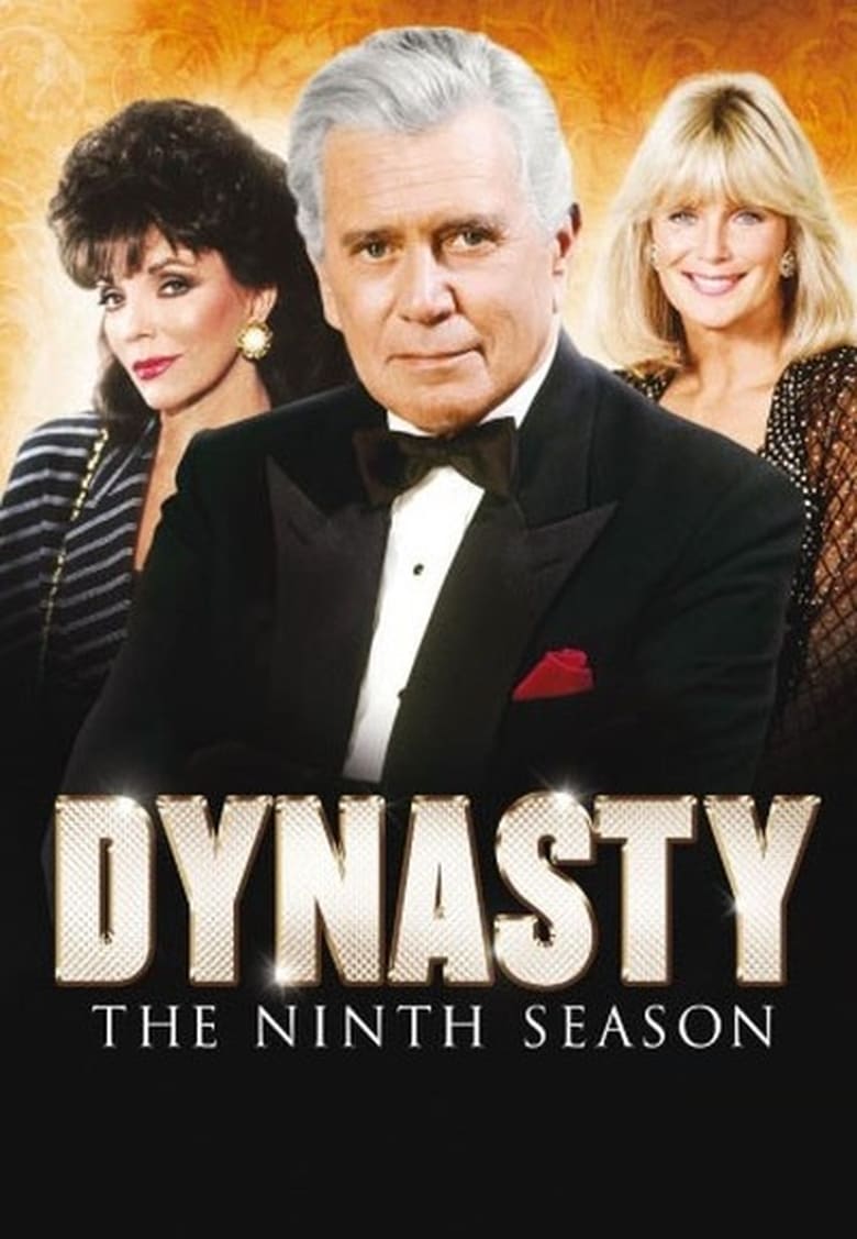 Poster of Cast and Crew in Dynasty - Season 9 - Episode 3 - She's Back