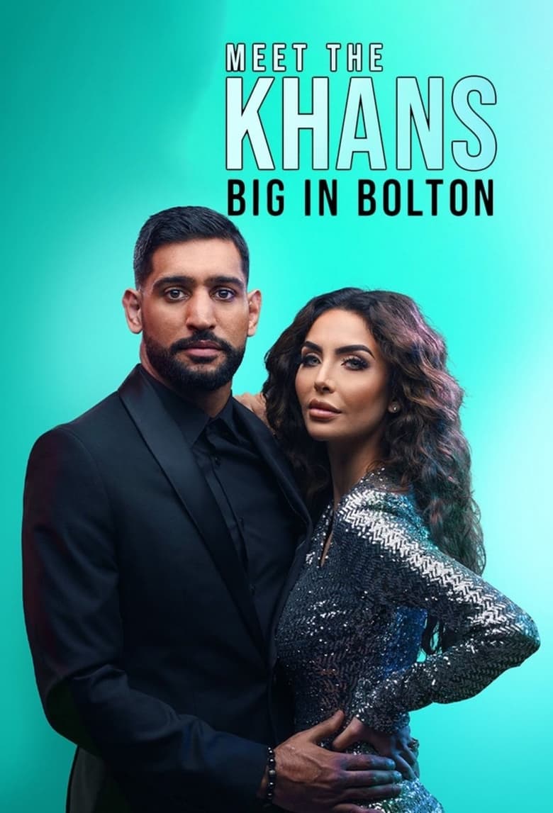 Poster of Episodes in Meet The Khans  Big In Bolton - Season 3 - Season 3