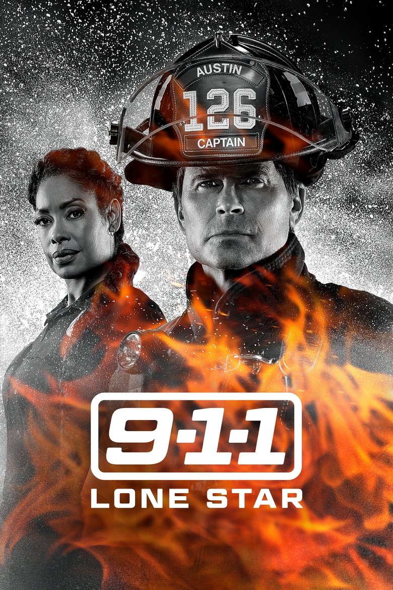 Poster of Episodes in 9 1 1  Lone Star - Season 4 - Season 4