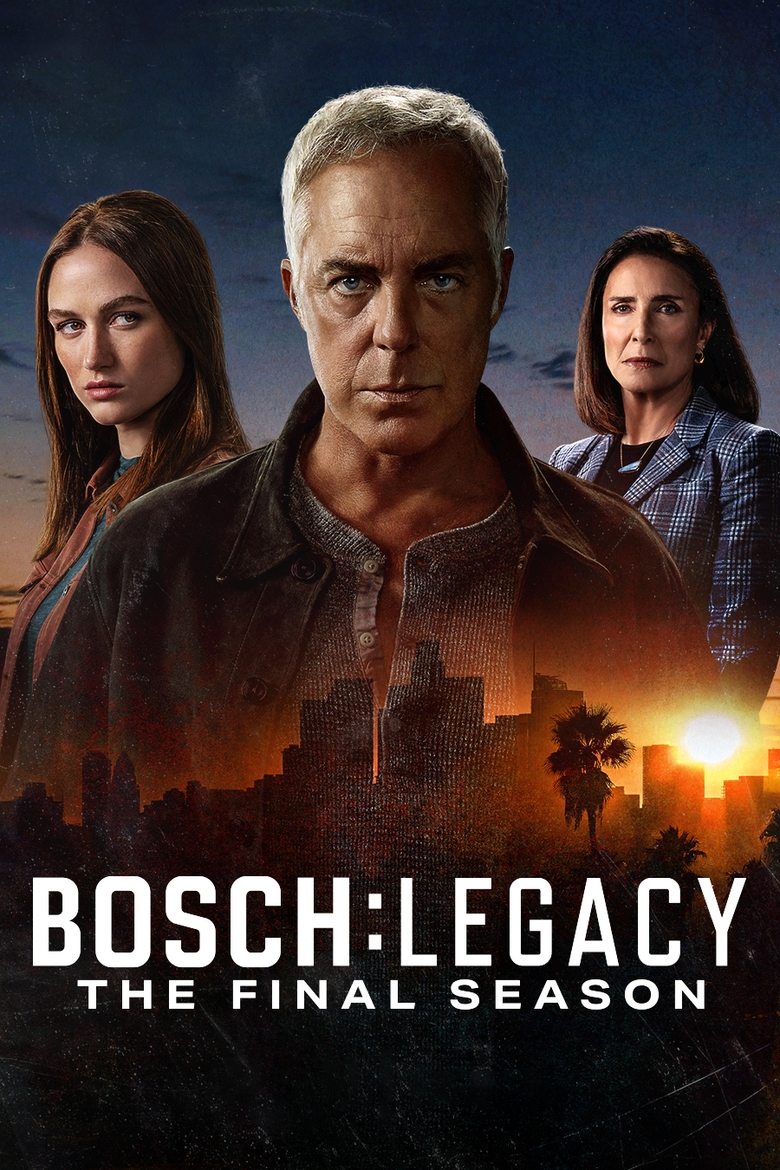 Poster of Cast and Crew in Bosch  Legacy - Season 3 - Episode 7 - Episode 7