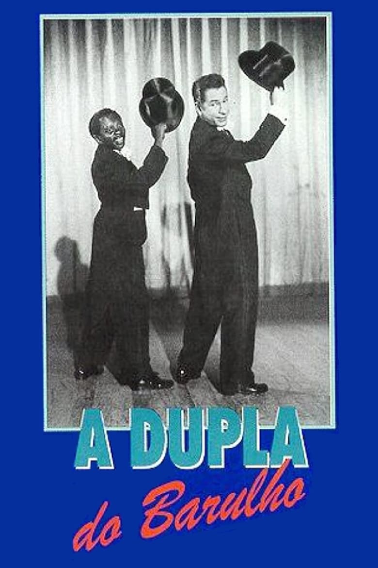 Poster of A Dupla do Barulho