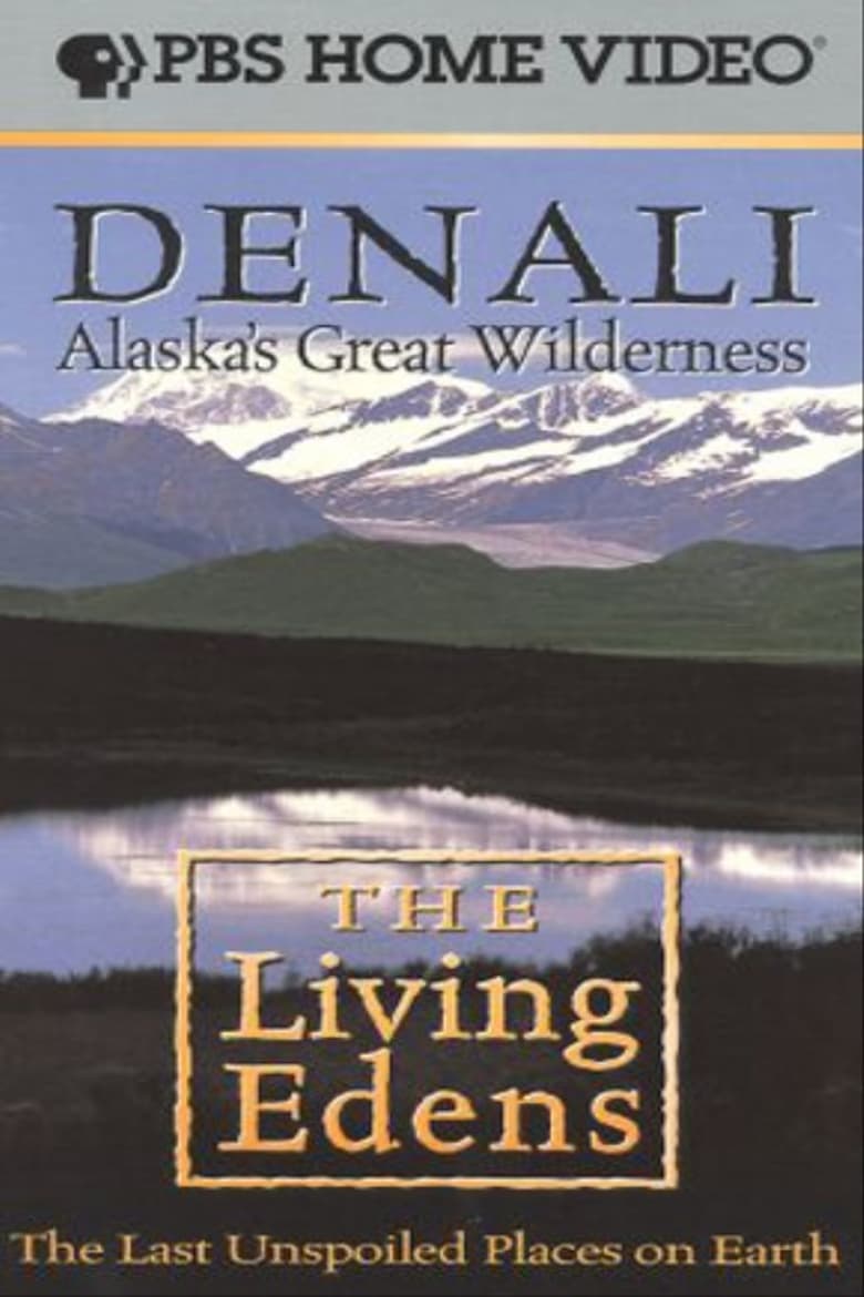 Poster of Alaska's Great Wilderness Denali: The Living Edens