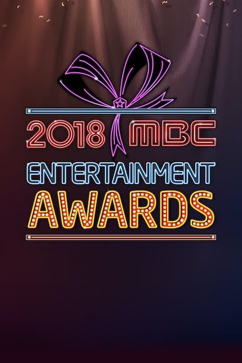 Poster of Episodes in MBC Entertainment Awards - Season 18 - 2018 - Season 18 - 2018