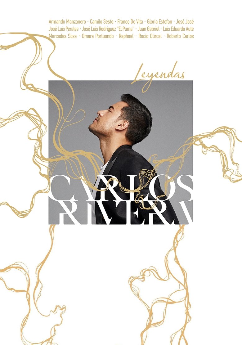 Poster of Carlos Rivera: leyendas