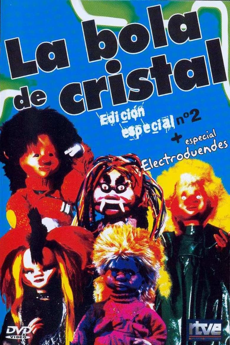 Poster of Cast and Crew in La Bola De Cristal - Season 2 - Episode 10 - Episode 10