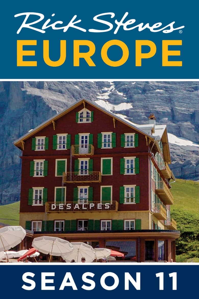 Poster of Episodes in Rick Steves' Europe - Season 11 - Season 11