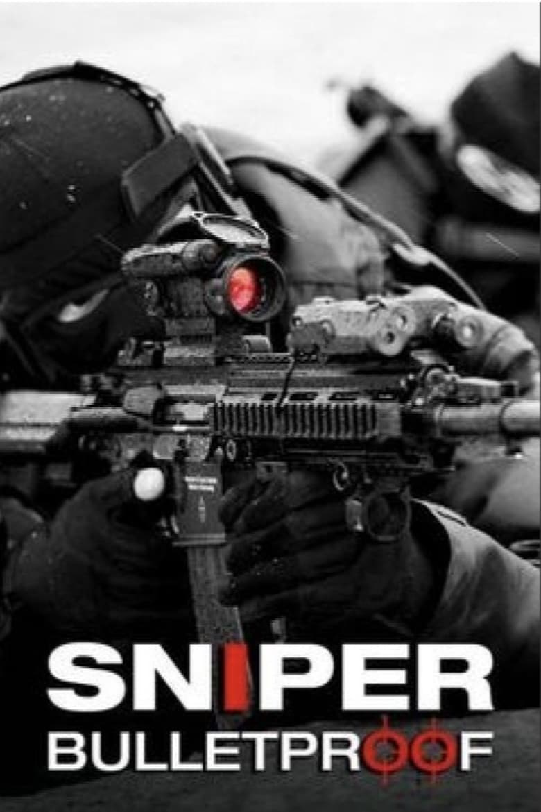 Poster of Sniper - Bulletproof