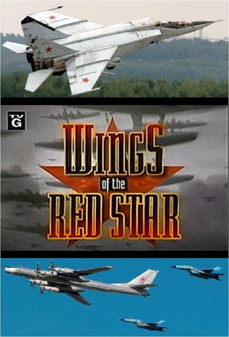 Poster of Episodes in Wings - Wings of the Red Star - Wings of the Red Star