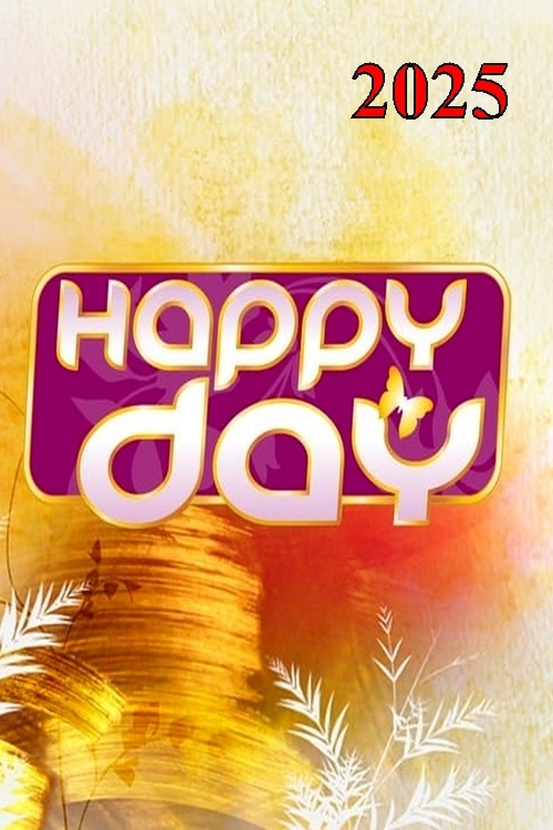 Poster of Episodes in Happy Day - Season 19 - Season 19