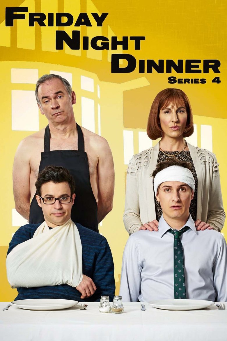 Poster of Episodes in Friday Night Dinner - Season 4 - Season 4