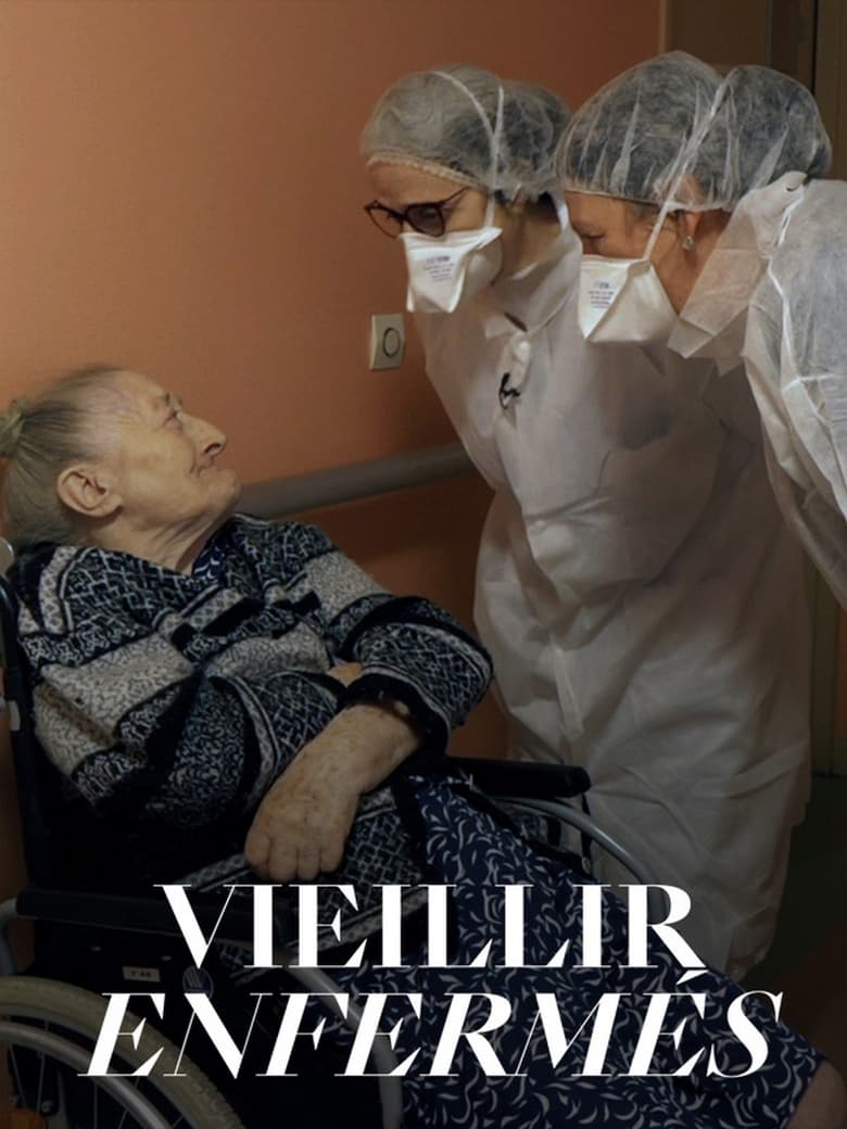 Poster of Vieillir enfermés