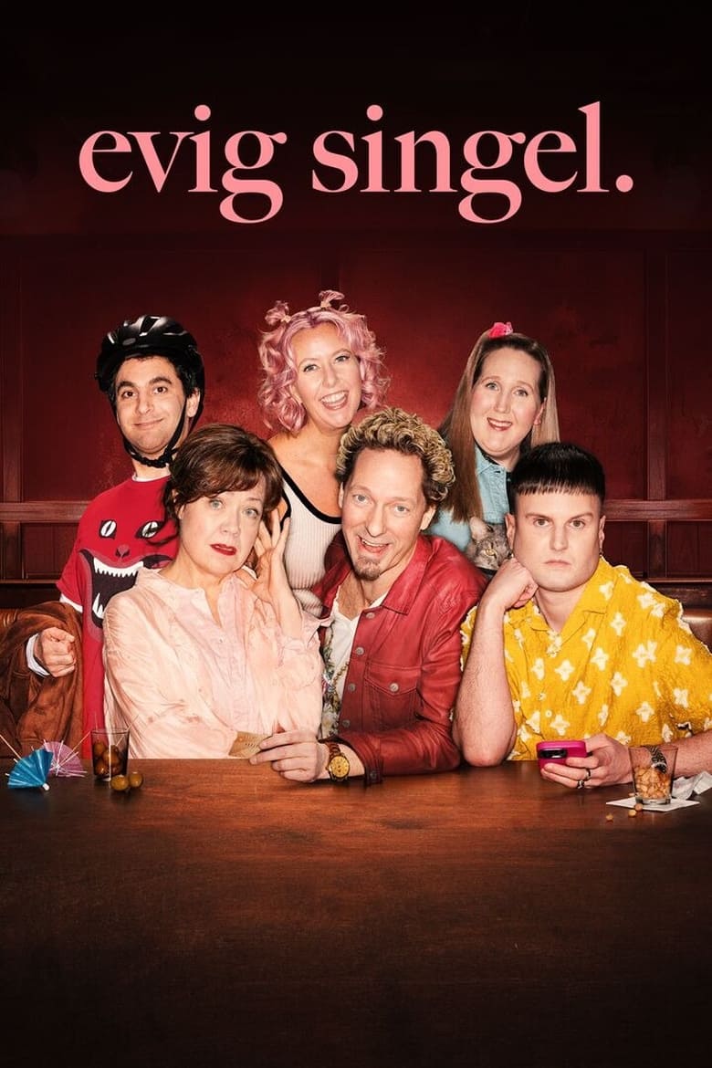 Poster of Cast and Crew in Evig Singel - Season 1 - Episode 4 - Elektrohypersensitivitet