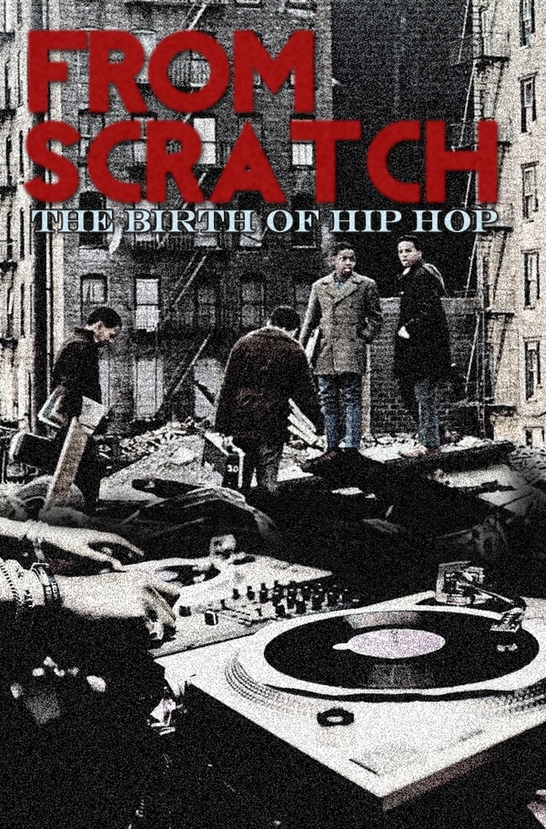 Poster of From Scratch: The Birth of Hip Hop