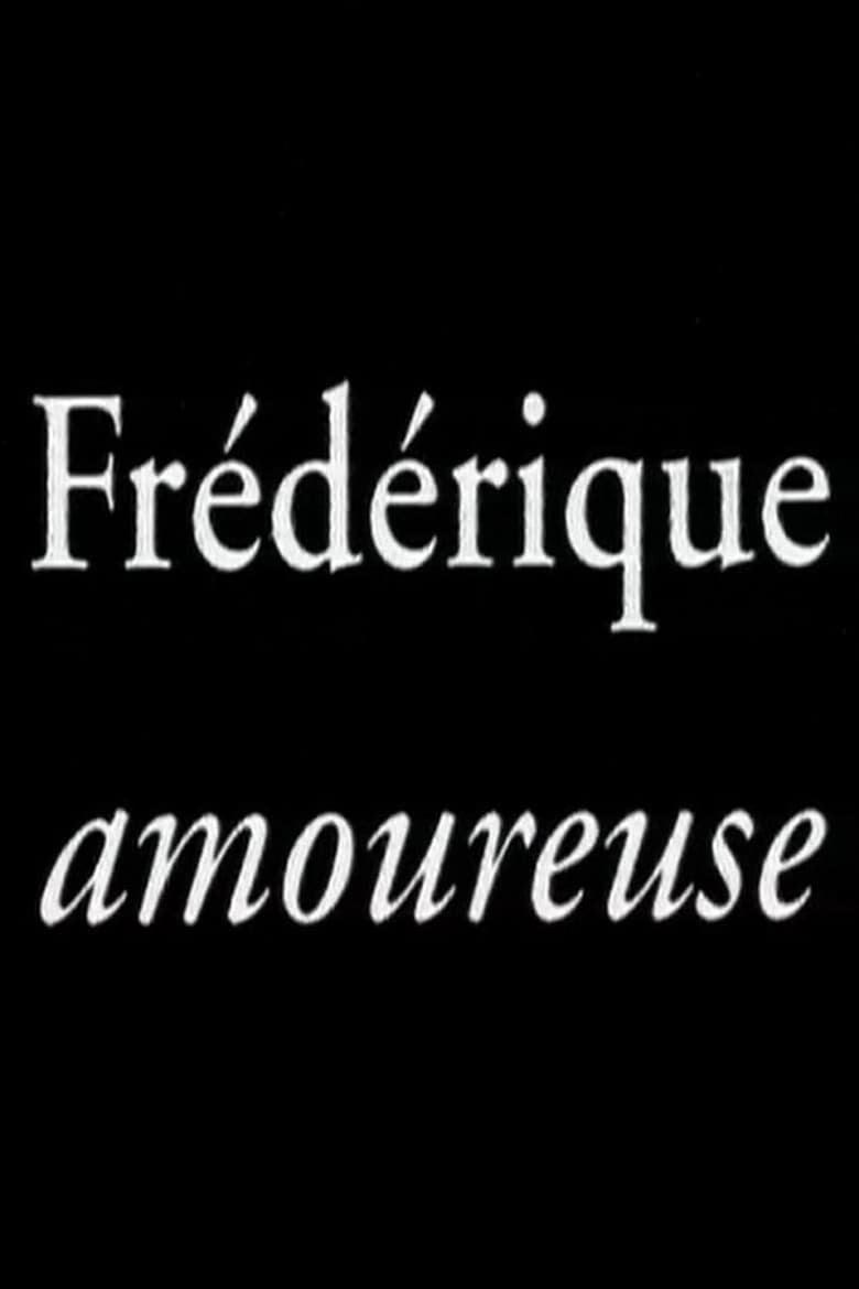 Poster of Frédérique amoureuse