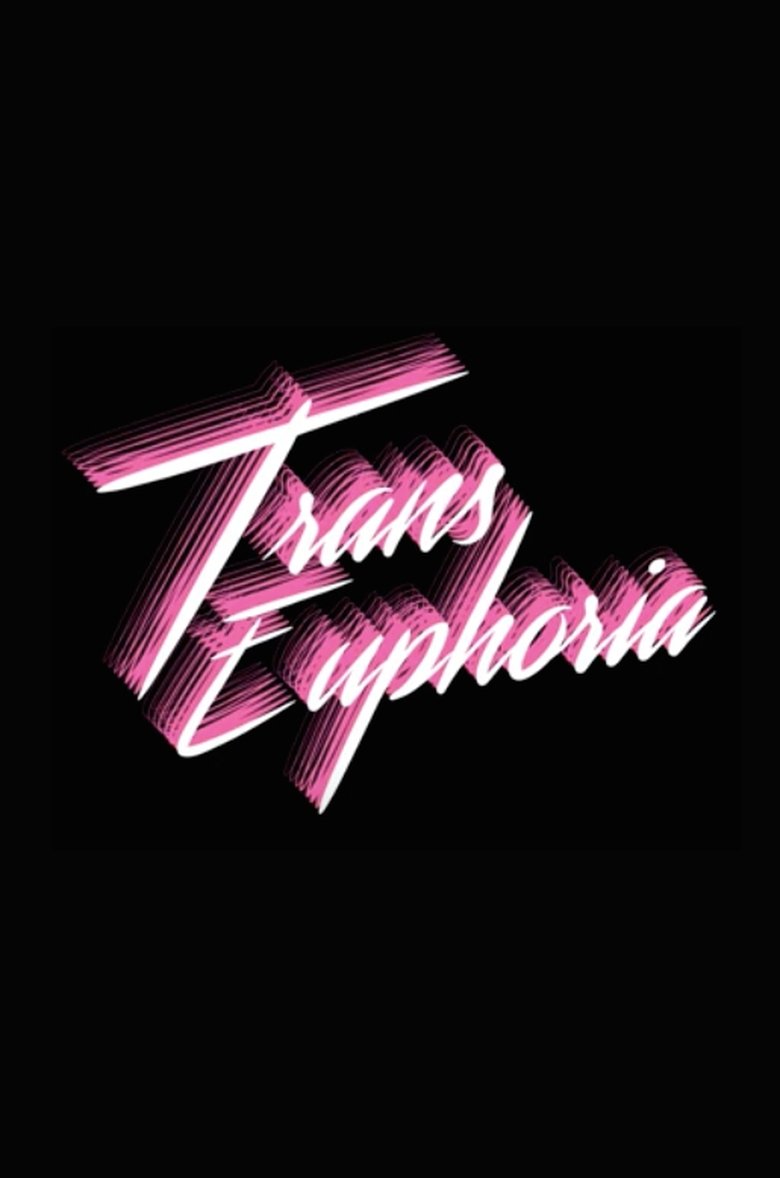 Poster of Trans Euphoria