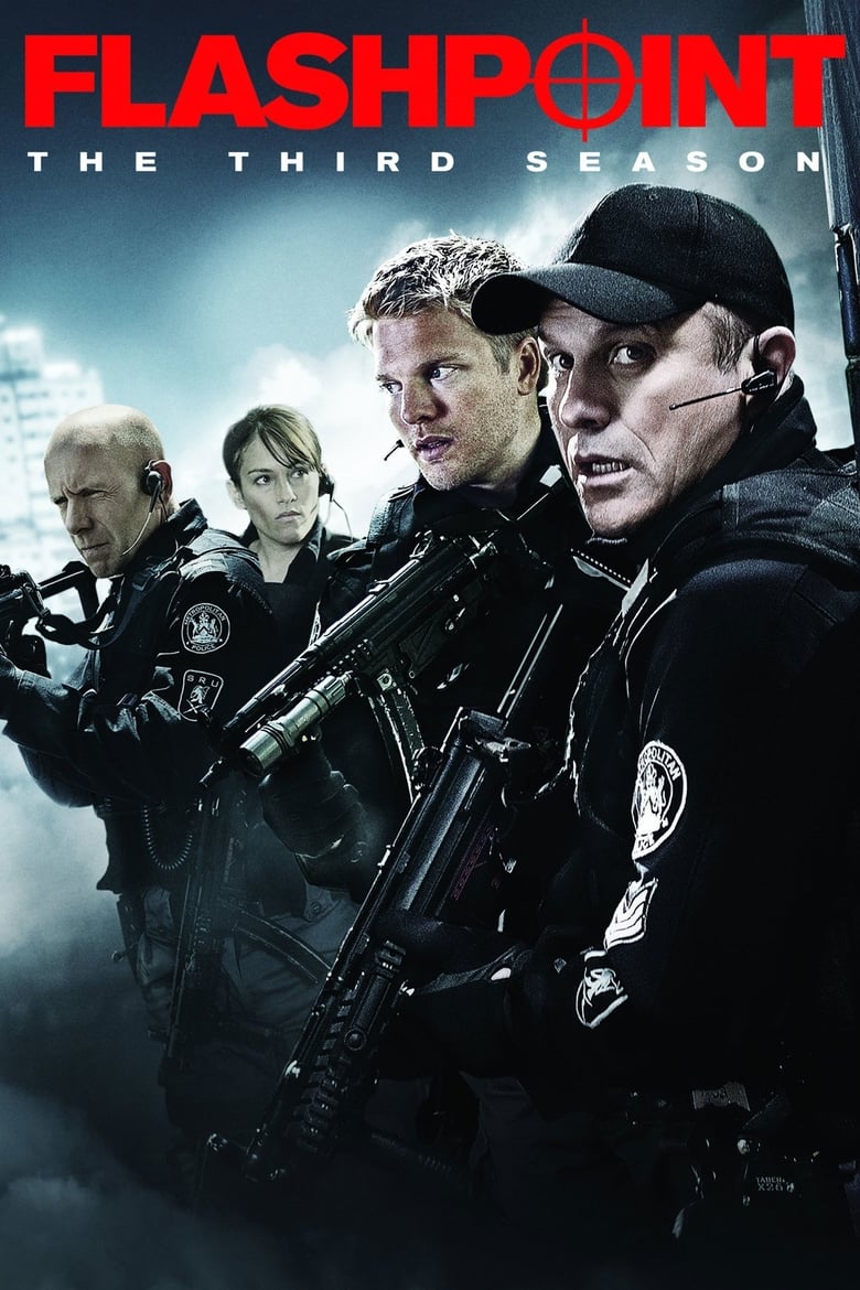 Poster of Cast and Crew in Flashpoint - Season 3 - Episode 11 - No Promises