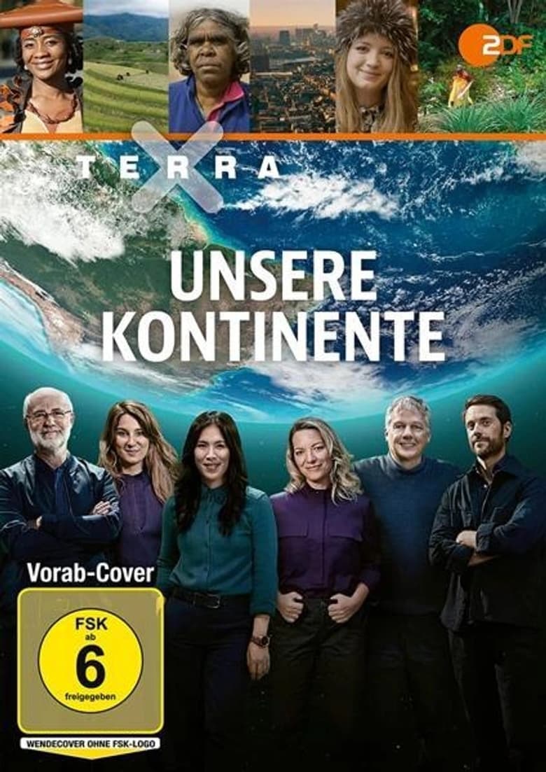 Poster of Cast and Crew in Unsere Kontinente - Season 1 - Episode 4 - Europe