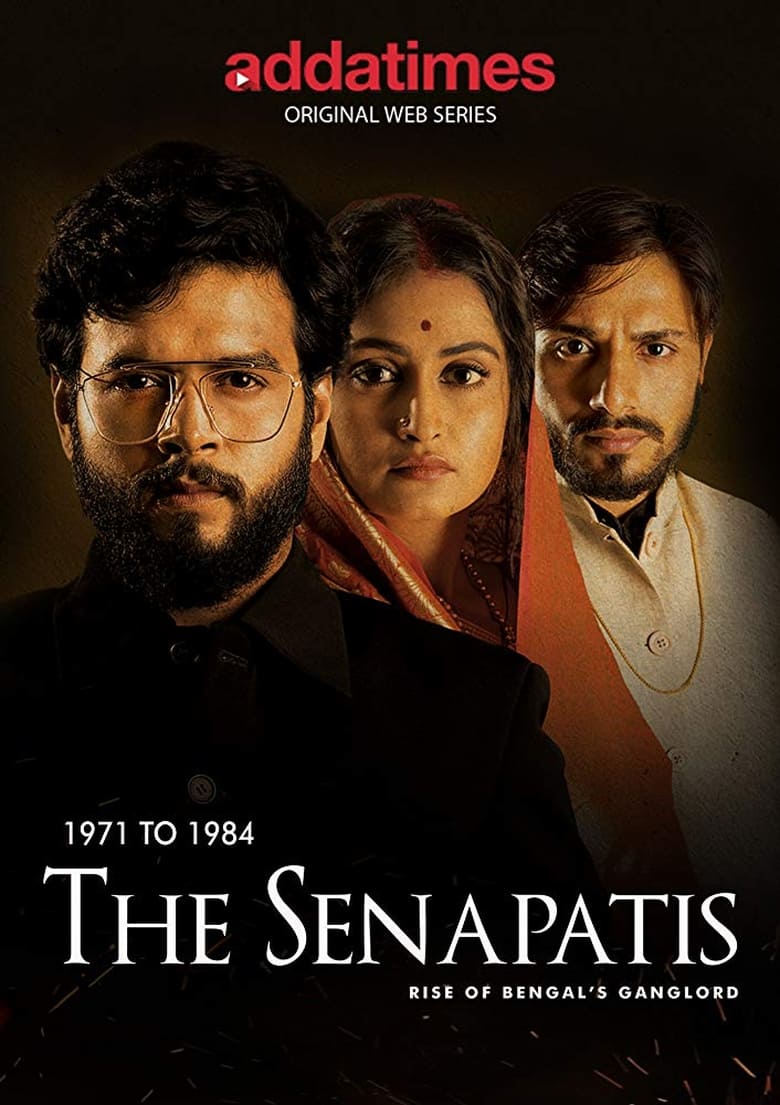 Poster of Cast and Crew in The Senapatis Vol 1 - Season 1 - Episode 3 - Bidrohi (The Rebel)