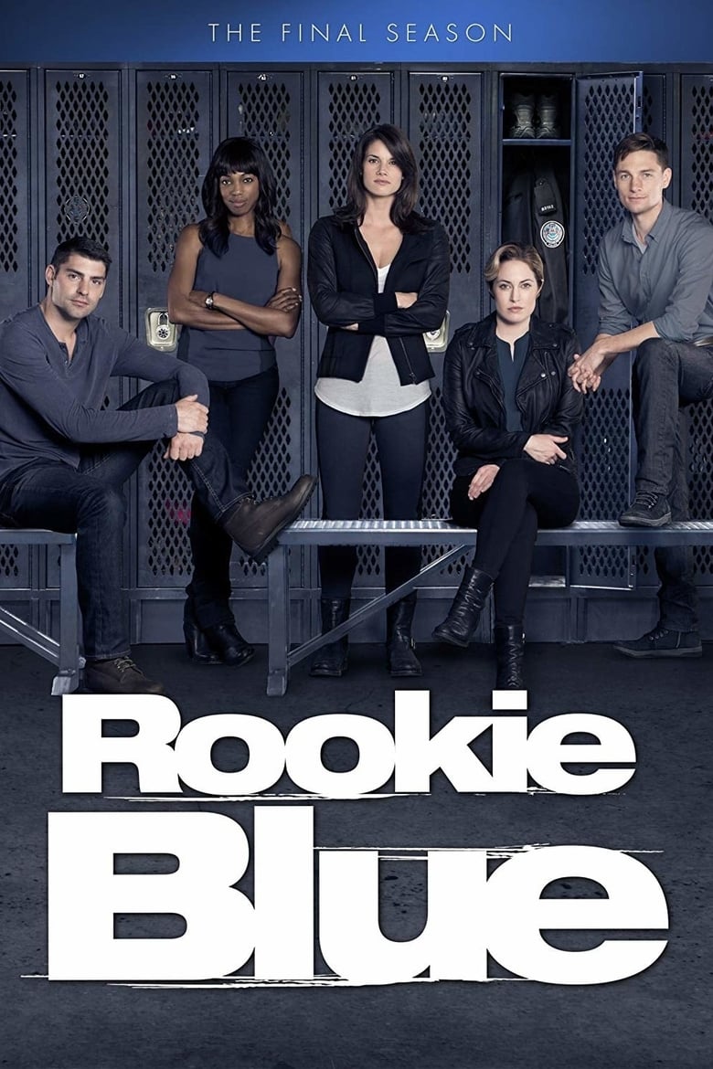 Poster of Episodes in Rookie Blue - Season 6 - Season 6