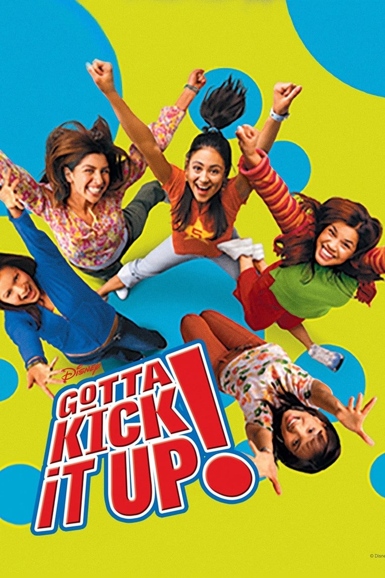 Poster of Gotta Kick It Up!