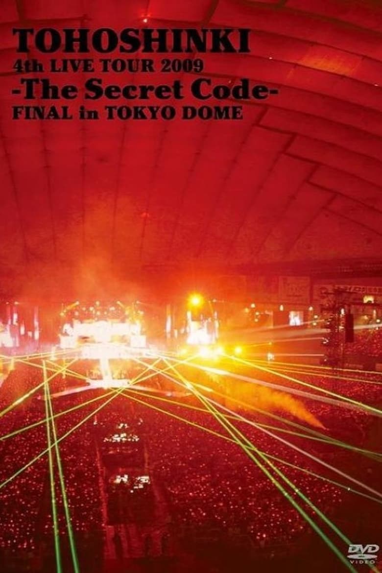 Poster of TOHOSHINKI 4th LIVE TOUR 2009 -The Secret Code- FINAL in TOKYO DOME