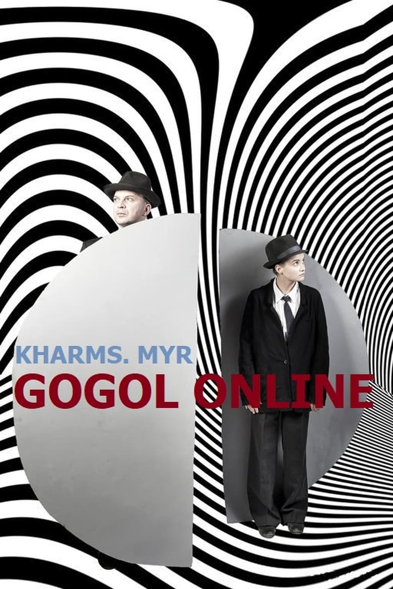 Poster of Gogol online: Kharms. Myr