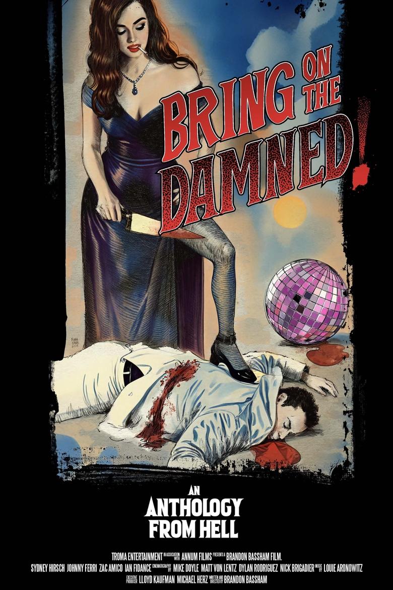 Poster of Bring On The Damned!