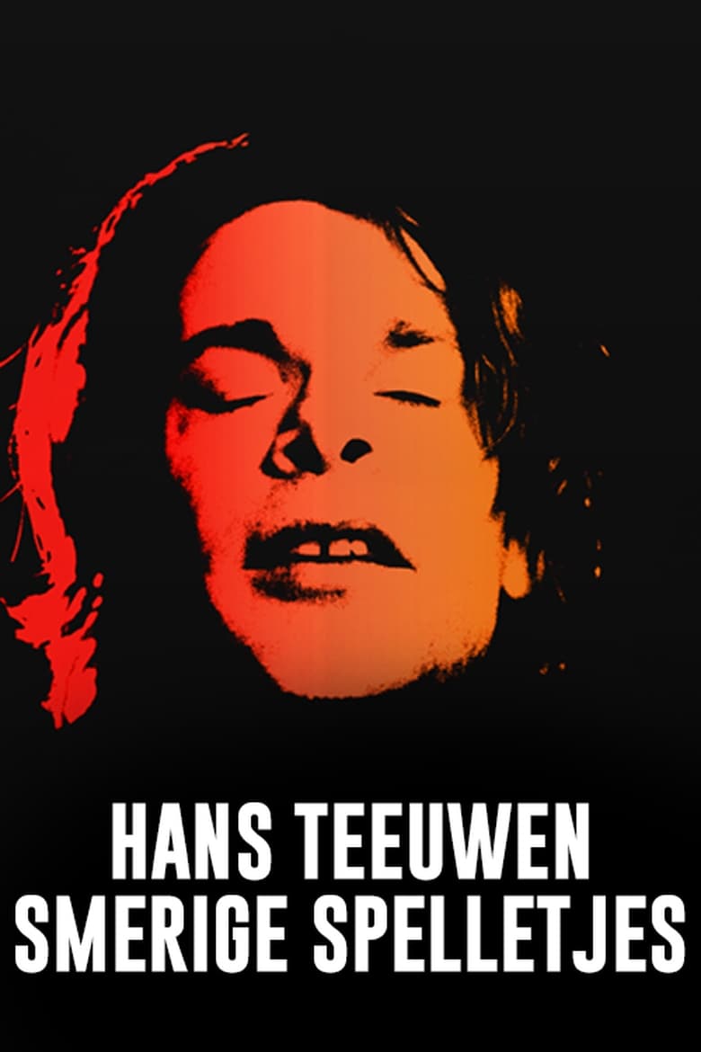 Poster of Hans Teeuwen: Smerige Spelletjes