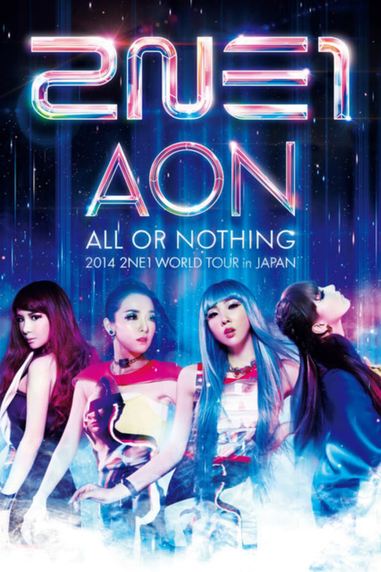 Poster of 2NE1 All or Nothing World Tour in Japan