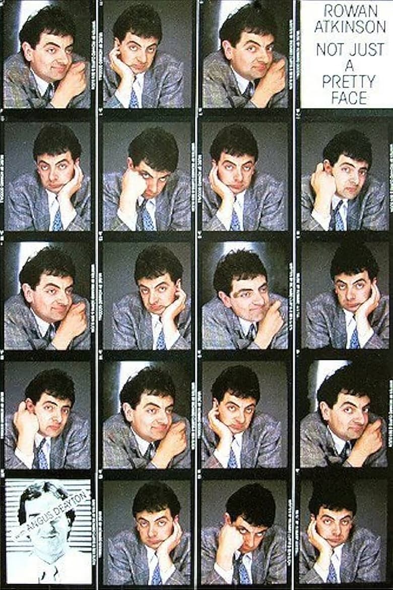 Poster of Rowan Atkinson: Not Just a Pretty Face